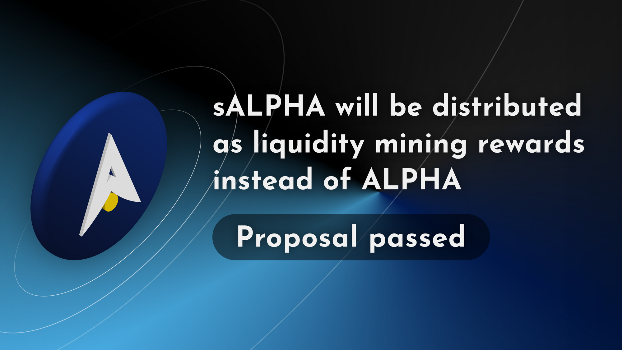 Proposal passed: sALPHA will be distributed as liquidity mining rewards instead of ALPHA